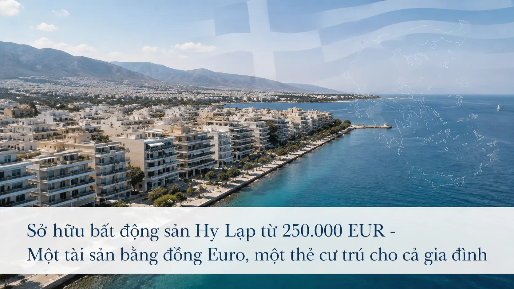 Sở hữu bất động sản Hy Lạp từ 250000 EUR - Một tài sản bằng đồng Euro một thẻ cư trú cho cả gia đình